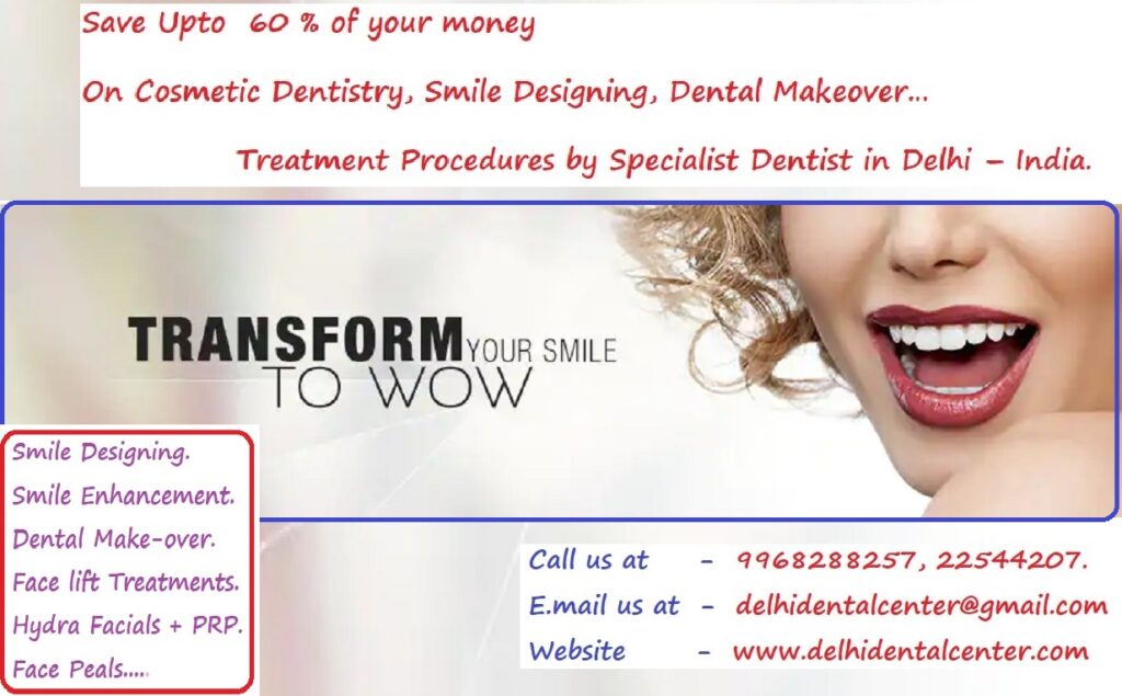 Delhi Dental Center Best top Cosmetic Dentistry treatment Dentist Dental Clinic in East Delhi krishna Nagar India 1